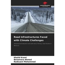 (英文圖書) Road Infrastructures Faced with Climate Challenges 平裝版, Our Knowledge Publishing, 英文