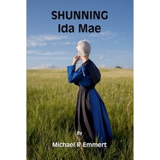 (英文圖書) Shunning Ida Mae 平裝版, Michael R Emmert, 英文