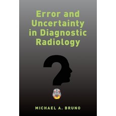 (英文圖書) Error and Uncertainty in Diagnostic Radiology 平裝版, Oxford University Press, USA, 英文