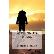 (英文圖書)Mission to Mars 平裝版, Createspace Independent Pub..., 英文