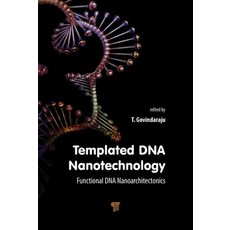 (英文圖書) Templated DNA Nanotechnology: Functional DNA Nanoarchitectonics 精裝版, Jenny Stanford Publishing, 英文
