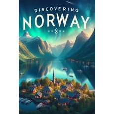 (英文圖書) Discovering Norway 平裝版, Independently Published, 英文
