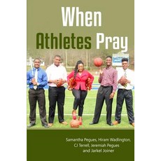 (英文圖書)When Athletes Pray 平裝版, Pegues Enterprises, 英文