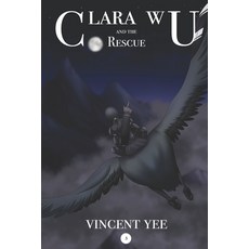 (英文圖書) Clara Wu and the Rescue: Book 3 平裝版, Vincent Yee, 英文