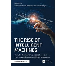 (英文圖書) The Rise of Intelligent Machines: A Multi-disciplinary Perspective from Industr... 平裝版, CRC Press, 英文