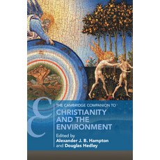 (英文圖書) The Cambridge Companion to Christianity and the Environment 平裝版, Cambridge University Press, 英文