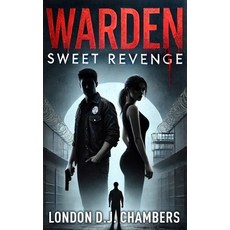 (英文圖書) Warden: In a System Built to Imprison Who's Really in Control? 平裝版, Independently Published, 英文