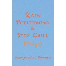 (英文圖書) Rain Petitioning and Step Child: Plays 平裝版, Langaa RPCID, 英文