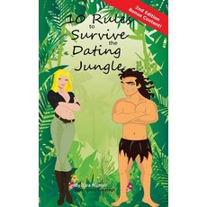 (英文圖書) 10 Rules to Survive the Dating Jungle 平裝版, Createspace Independent Pub..., 英文