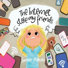 (英文圖書)The Internet Stole My Friends 平裝版, Pratten Publishing, 英文