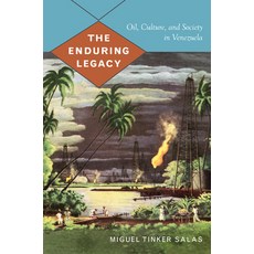 (英文圖書) The Enduring Legacy: Oil Culture and Society in Venezuela 平裝版, Duke University Press, 英文