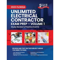 (英文圖書) 2023 Florida Unlimited Electrical Contractor Exam Prep: Volume 1: Study Review & Practice Exams 平裝版, Independently Published, English