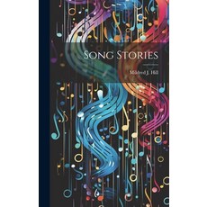 (英文圖書)Song Stories 精裝版, Legare Street Press, 英文