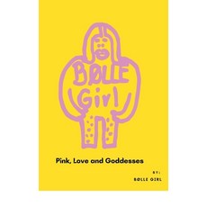 (英文圖書) Pink Love and Goddesses 平裝版, Blurb, 英文