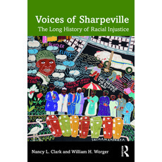 (英文圖書) Voices of Sharpeville: The Long History of Racial Injustice 平裝版, Routledge, 英文