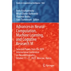 (英文圖書) Advances in Neural Computation Machine Learning and Cognitive Research VI: Selected Papers ... 平裝版, Springer, 英文