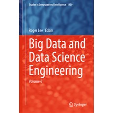 (英文圖書) Big Data and Data Science Engineering: Volume 6 精裝版, Springer, 英文