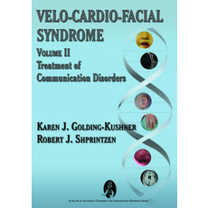 (英文圖書) Velo-Cardio-Facial Syndrome: Vol 2 Treatment of Communication Disorders 平裝版, Plural Publishing, 英文
