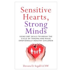 (英文圖書) Sensitive Hearts Strong Minds: Using DBT Skills to Break the Cycle of Trauma an... 平裝版, Independently Published, 英文