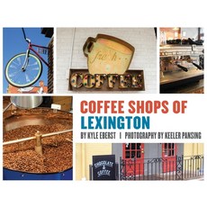 Coffee Shops of Lexington 精裝版, Proving Press, 英文