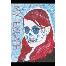 (英文圖書)My Escape 平裝版, Independently Published, 英文