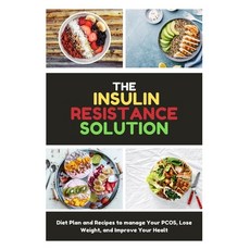 (英文圖書) The Insulin Resistance Solution: Diet Plan and Recipes to manage Your PCOS Lose Weight and ... 平裝版, Novanity Cooking, 英文