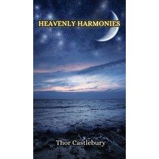 (英文圖書) Heavenly Harmonies 精裝版, Creative Arts Management Ou, 英文