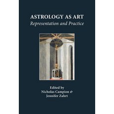 (英文圖書) Astrology as Art: Representation and Practice 平裝版, Sophia Centre Press, 英文