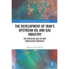 (英文圖書) The Development of Iran's Upstream Oil and Gas Industry: The Potential Role of New Concession... 平裝版, Routledge, 英文