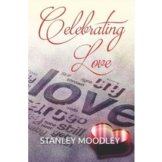(英文圖書) Celebrating Love: Standing on the Promises of Love and Marriage 平裝版, Independently Published, 英文