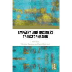 (英文圖書) Empathy and Business Transformation 平裝版, Routledge, 英文