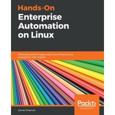 Hands-On Enterprise Automation on Linux 平裝版, Packt Publishing, 英文