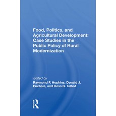 (英文圖書) Food Politics and Agricultural Development: Case Studies in the Public Policy of Rural Mode... 平裝版, Routledge, 英文