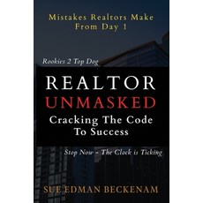 (英文圖書) Realtor Unmasked: Crack the Code to Success 平裝版, Sue Edman-Beckenham, 英文