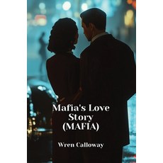 (英文圖書) Mafia's Love Story (MAFIA) 平裝版, Wren Calloway, 英文