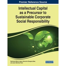(英文圖書) Intellectual Capital as a Precursor to Sustainable Corporate Social Responsibility 平裝版, IGI Global, 英文