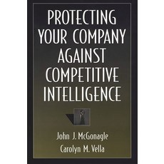 (英文圖書) Protecting Your Company Against Competitive Intelligence 精裝版, Praeger, 英文