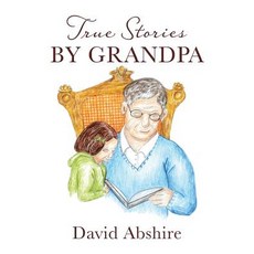 (英文圖書)True Stories by Grandpa 精裝版, Kitsap Publishing, 英文