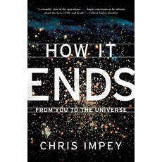 How It Ends: From You to the Universe 平裝版, W. W. Norton & Company, 英語