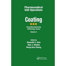 (英文圖書) Pharmaceutical Unit Operations: Coating 平裝版, CRC Press, 英文