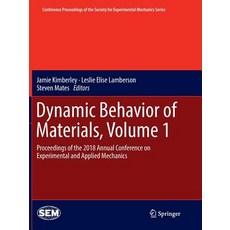 (英文圖書) Dynamic Behavior of Materials Volume 1: Proceedings of the 2018 Annual Conference on Experim... 平裝版, Springer, 英文