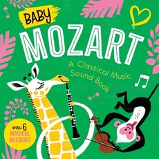 Baby Mozart: A Classical Music Sound Book (with 6 Magical Melodies) Board Books, Little Genius Books, 英文, 硬頁書