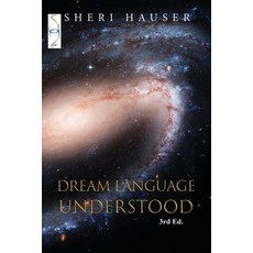Dream Language Understood 平裝版, Independently Published, 英文