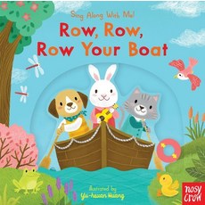 (英文圖書) Row Row Row Your Boat: Sing Along with Me! Board Books, Nosy Crow, 英文, 硬頁書