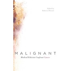 (英文圖書) Malignant: Medical Ethicists Confront Cancer 精裝版, Oxford University Press, 英文