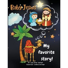 (英文圖書)My Favorite Story! Baby Jesus 平裝版, Dr Lee-Anne Venter, 英文