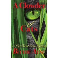 (英文圖書) A Clowder of Cats: A Joy Forest Cozy Mystery 精裝版, Emerson & Tilman, Publishers, 英文