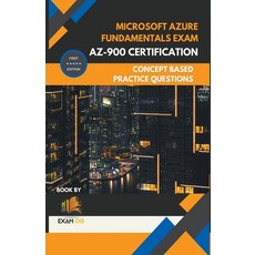(英文圖書) Microsoft Azure Fundamentals Exam AZ-900 Certification Concept Based Practice Question Latest... 平裝版, Exam Og, 英文