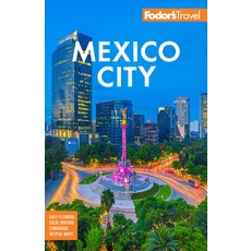 (英文圖書) Fodor's Mexico City 平裝版, Fodor's Travel Publications, 英文
