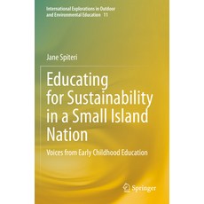 (英文圖書) Educating for Sustainability in a Small Island Nation: Voices from Early Childhood Education 平裝版, Springer, 英文